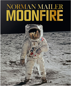 Moonfire by Norman Mailer